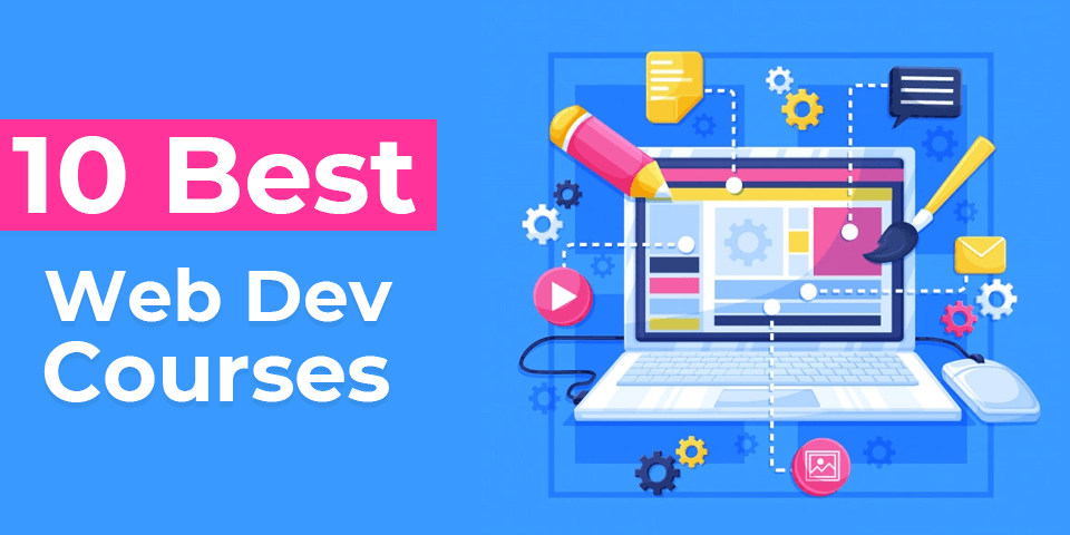 10 Top Web Development Courses for Beginners: Your Path to Success (Free and Paid)