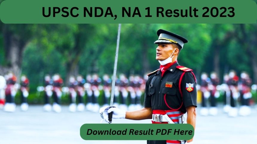UPSC NDA, NA 1 Results Released: Check Results and Prepare for Interview Round