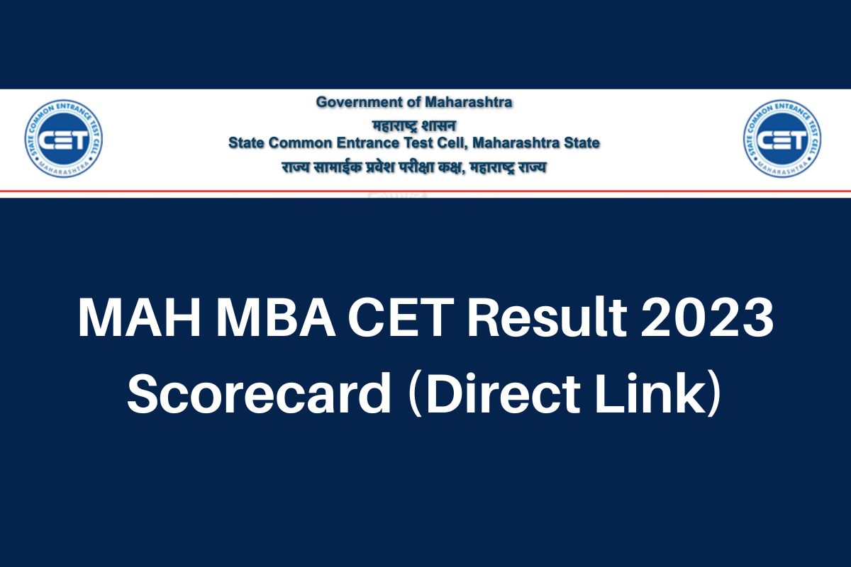 MAH MBA CET Result 2023 Released: Check Scores at mahacet.org