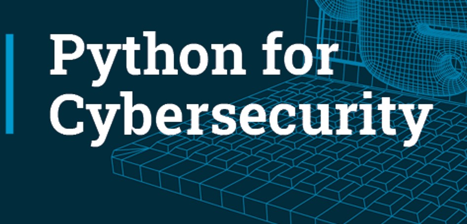 Top Python Libraries for Cyber Security: Strengthening Digital Defenses and Safeguarding Data