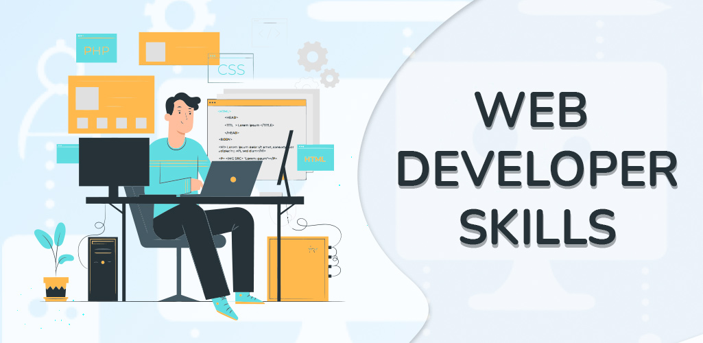 Mastering Essential Web Developer Skills: Building a Strong Foundation for Success